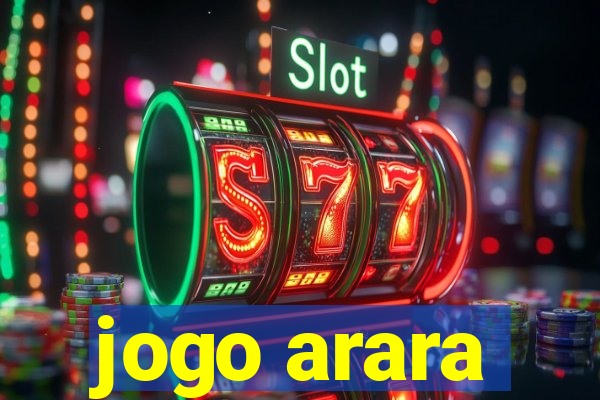 jogo arara